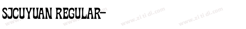 sjcuyuan regular字体转换